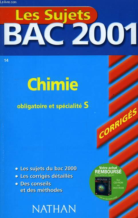 LES SUJETS, BAC 2001, CHIMIE, OBLIGATOIRE ET SPECIALITE S, CORRIGES