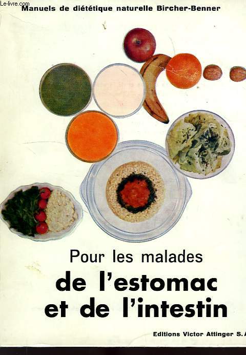 POUR LES MALADES DE L'ESTOMAC ET DE L'INTESTIN