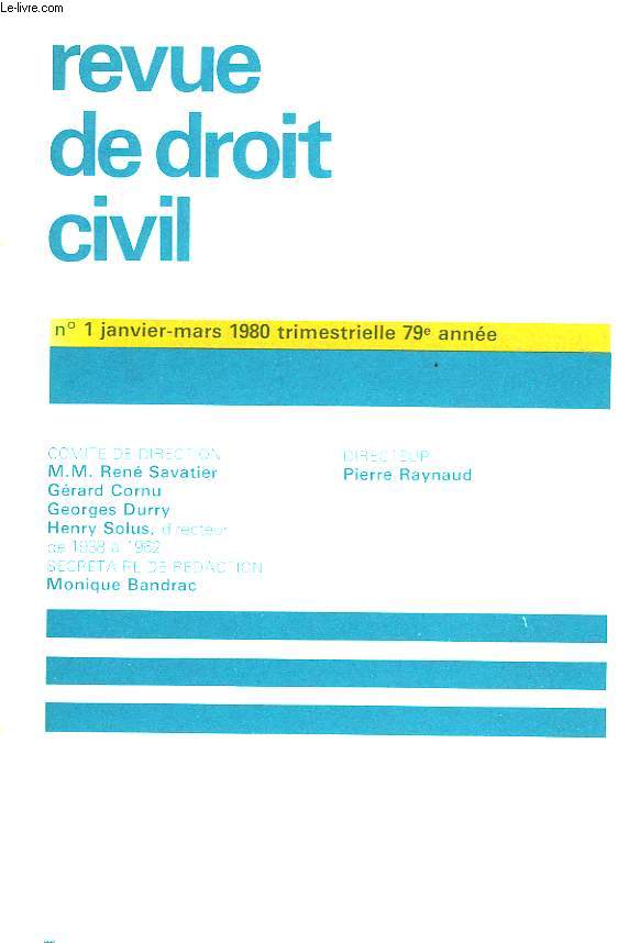 REVUE DE DROIT CIVIL, N 1, JANV.-MARS 1980, 79e ANNEE