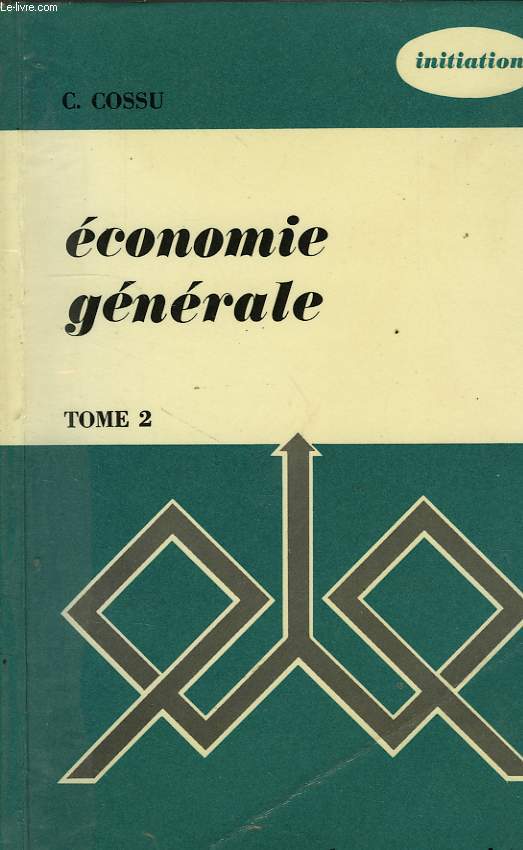 ECONOMIE GENERALE, 2. L'ORGANISATION DE L'ACTIVITE ECONOMIQUE, PREPARATION AUX BREVETS D'ETUDES PROFESSIONNELLES 2e ANNEE