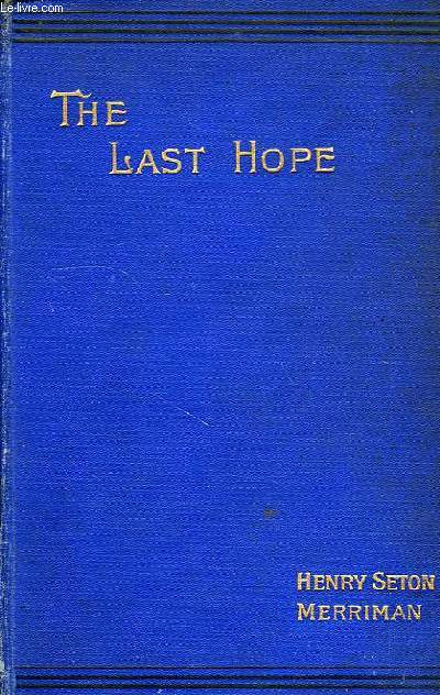 THE LAST HOPE