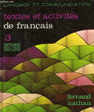 TEXTES ET ACTIVITES DE FRANCAIS, CLASSE DE 3e