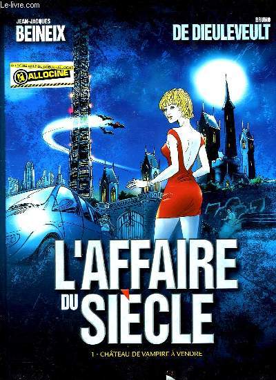 L'AFFAIRE DU SIECLE, 1. CHATEAU DE VAMPIRE A VENDRE