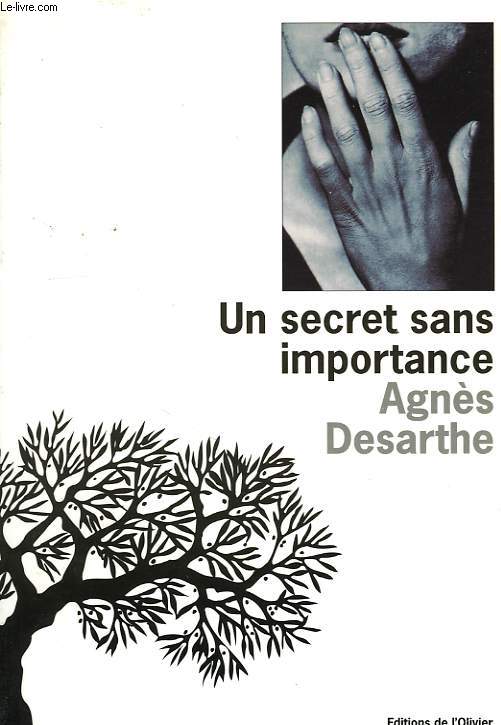 UN SECRET SANS IMPORTANCE