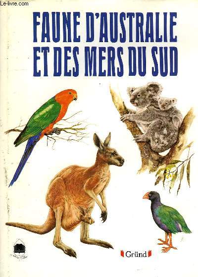 FAUNE D'AUSTRALIE ET DES MERS DU SUD