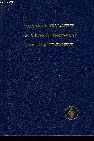 DAS NEUE TESTAMENT, LE NOUVEAU TESTAMENT, THE NEW TESTAMENT