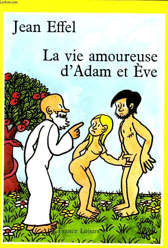 LA VIE AMOUREUSE D'ADAM ET EVE