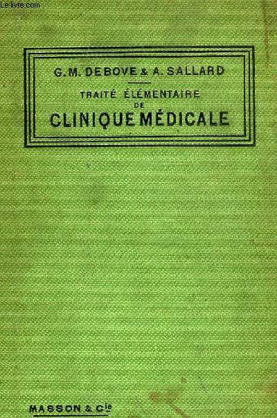 TRAITE ELEMENTAIRE DE CLINIQUE MEDICALE