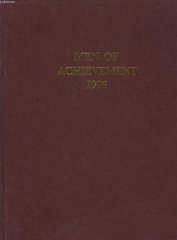 MEN OF ACHIEVEMENT, VOL. 3, 1976