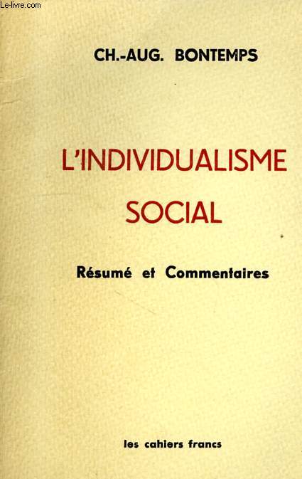 L'INDIVIDUALISME SOCIAL, RESUME ET COMMENTAIRES