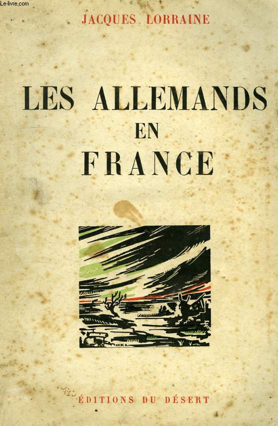 LES ALLEMANDS EN FRANCE