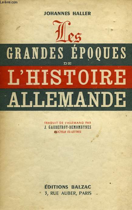 LES GRANDES EPOQUES DE L'HISTOIRE ALLEMANDE