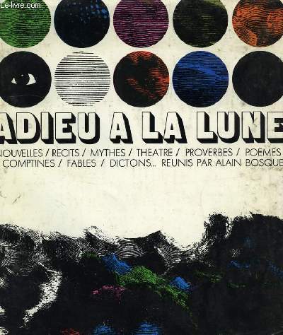 ADIEU A LA LUNE