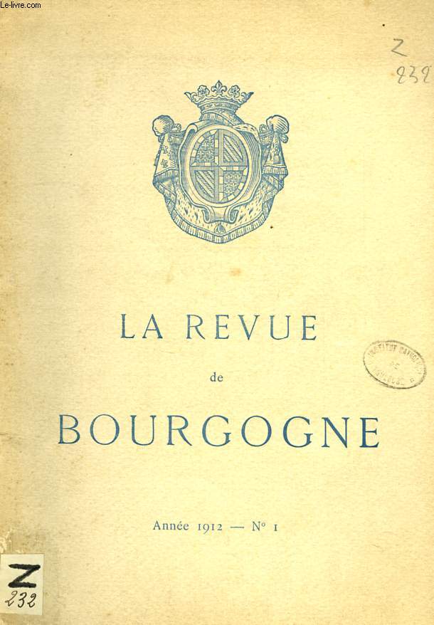 LA REVUE DE BOURGOGNE, ANNEE 1912, N 1