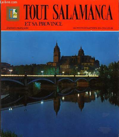 TOUT SALAMANCA ET SA PROVINCE.