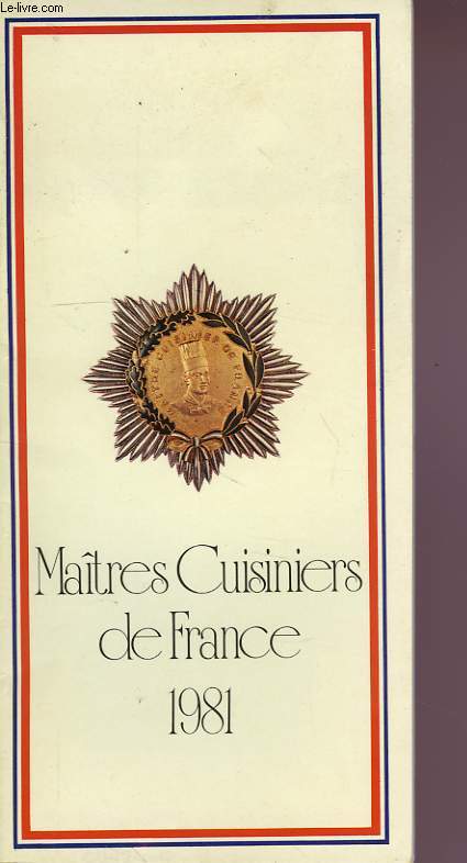 MAITRES CUISINIERS DE FRANCE, 1981