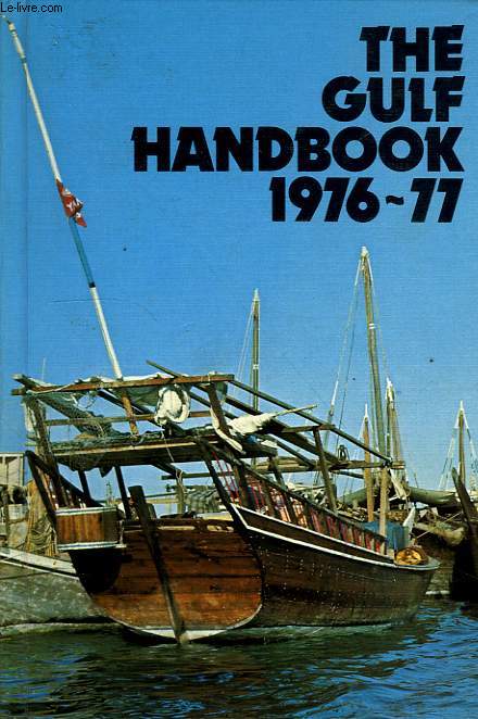 A GUIDE FOR BUSINESSMEN AND VISITORS, THE GULF HANDBOOK, 1976-77
