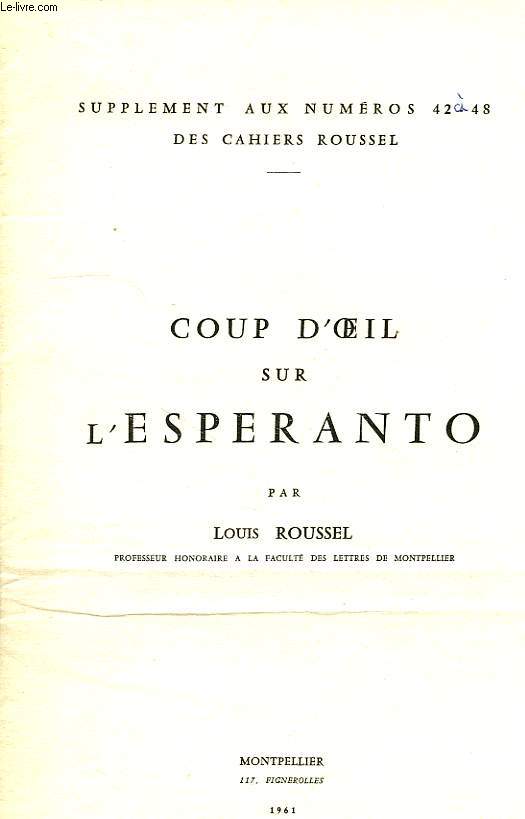 COUP D'OEIL SUR L'ESPERANTO, SUPPLEMENT AUX N 42-48 DES CAHIERS ROUSSEL