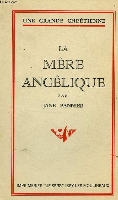 LA MERE ANGELIQUE