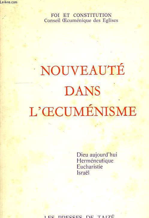 NOUVEAUTE DANS L'OECUMENISME