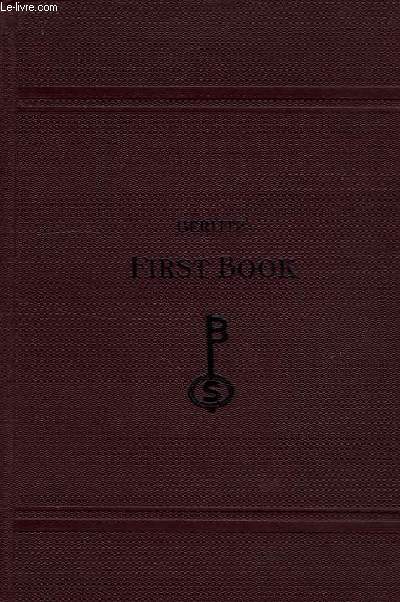 METHOD FOR TEACHING MODERN LANGUAGES, ENGLISH PART, FIRST BOOK