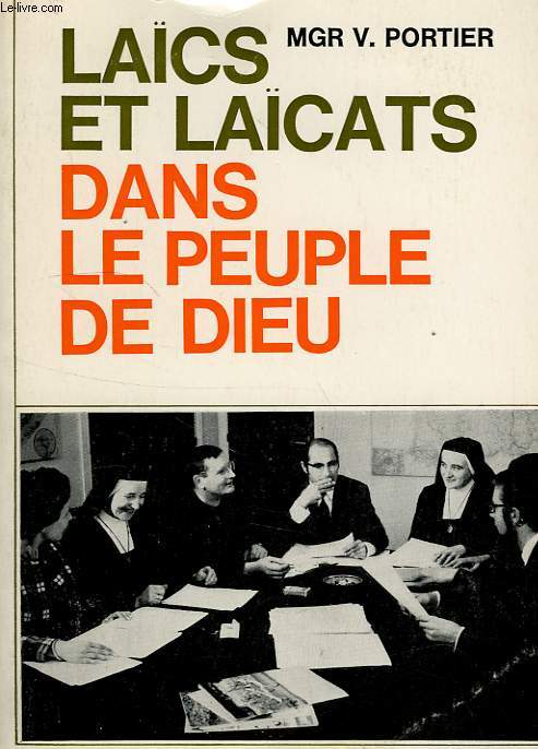 LAICS ET LAICATS, DANS LE PEUPLE DE DIEU