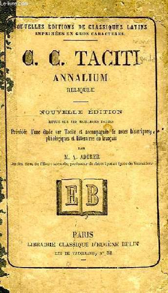 C. C. TACITI ANNALIUM RELIQUIAE