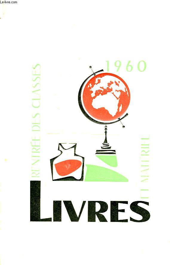 RENTREE DES CLASSES , LIVRES ET MATERIEL, 1960