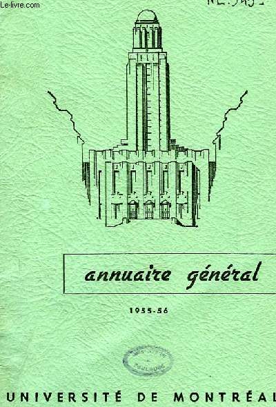 UNIVERSITE DE MONTREAL, ANNUAIRE GENERAL, 1955-56