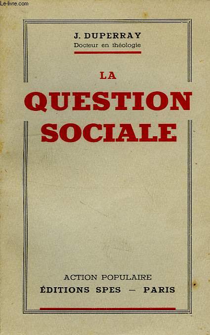 LA QUESTION SOCIALE