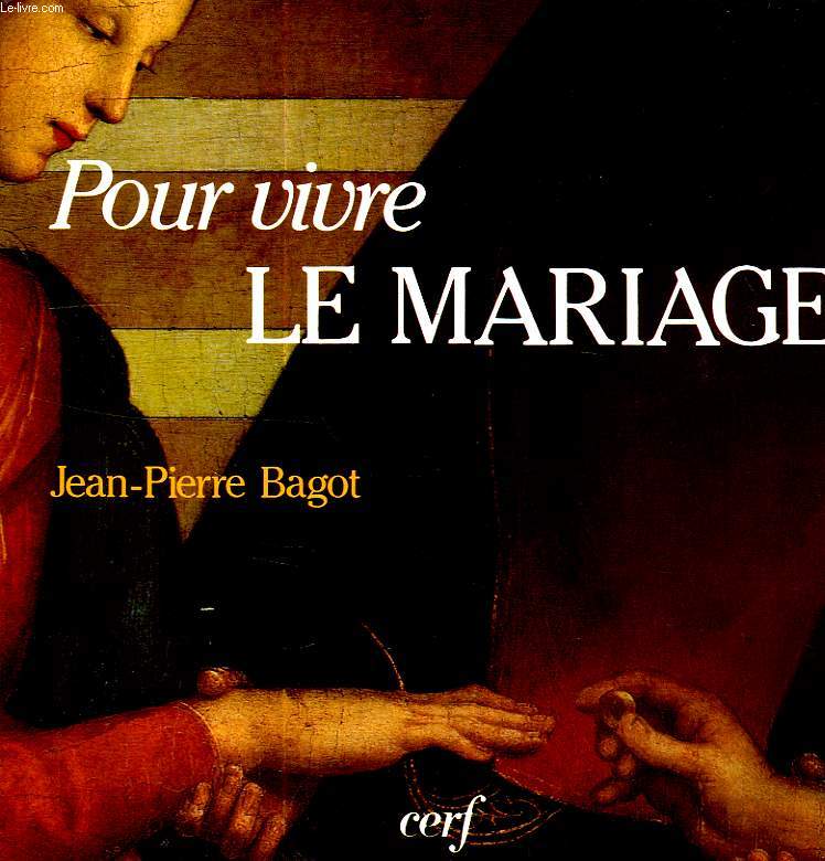 POUR VIVRE LE MARIAGE