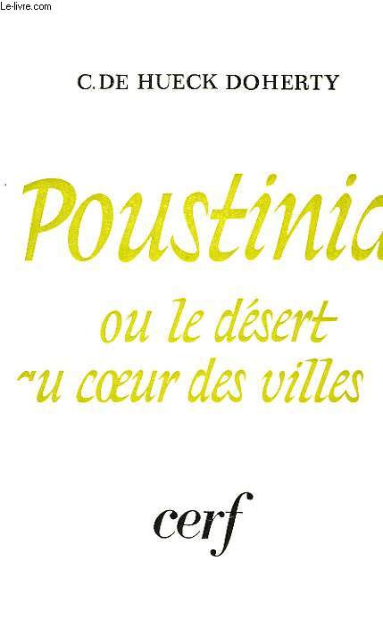 POUSTINIA, OU LE DESERT AU COEUR DES VILLES