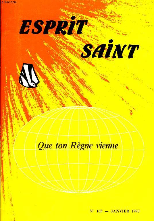 ESPRIT SAINT, N 165, JAN. 1993, QUE TON REGNE VIENNE