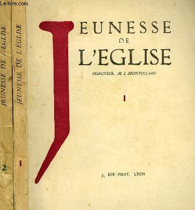 JEUNESSE DE L'EGLISE, TOME I, TOME II