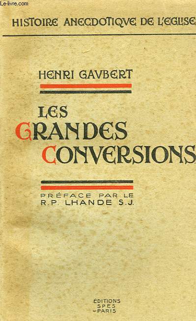 LES GRANDES CONVERSIONS