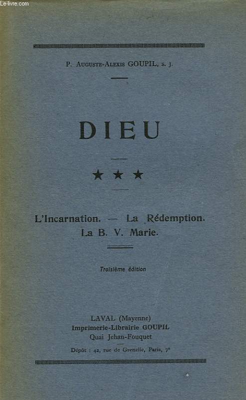 DIEU, III, L'INCARNATION, LA REDEMPTION, LA B. V. MARIE