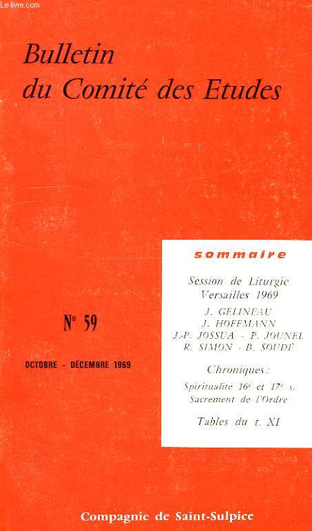 BULLETIN DU COMITE DES ETUDES, N 59, TOME XI, 4, OCT.-DEC. 1969