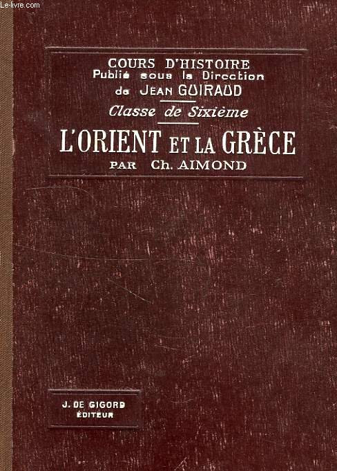 L'ORIENT ET LA GRECE, CLASSE DE 6e