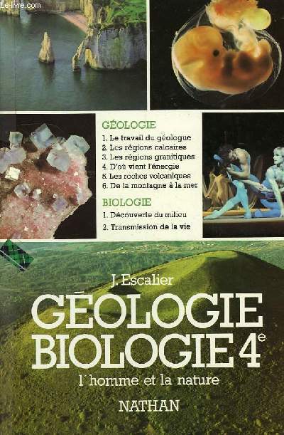 L'HOMME ET LA NATURE, GEOLOGIE BIOLOGIE, 4e