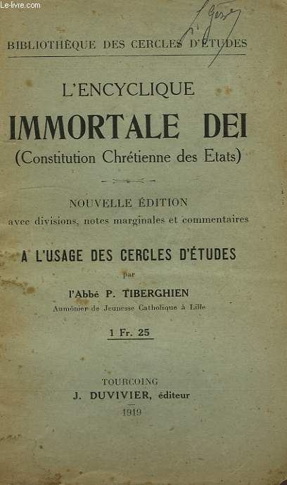 L'ENCYCLIQUE IMMORTALE DEI (CONSTITUTION CHRETIENNE DES ETATS)