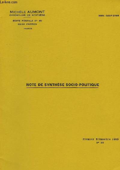 NOTE DE SYNTHESE SOCIO-POLITIQUE, 1e TRIMESTRE 1983, N 29, CHINE VIVANTE