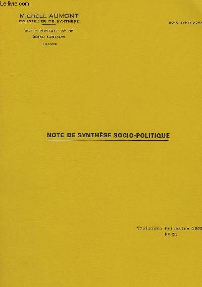 NOTE DE SYNTHESE SOCIO-POLITIQUE, 3e TRIMESTRE 1983, N 31, LA FRANCE A COEUR OUVERT