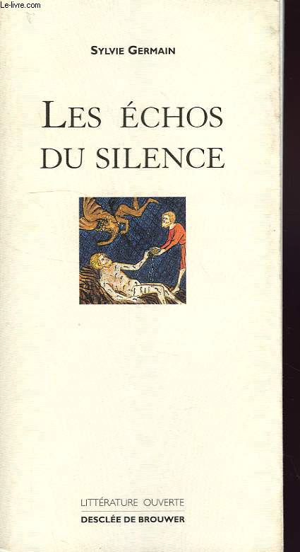 LES ECHOS DU SILENCE