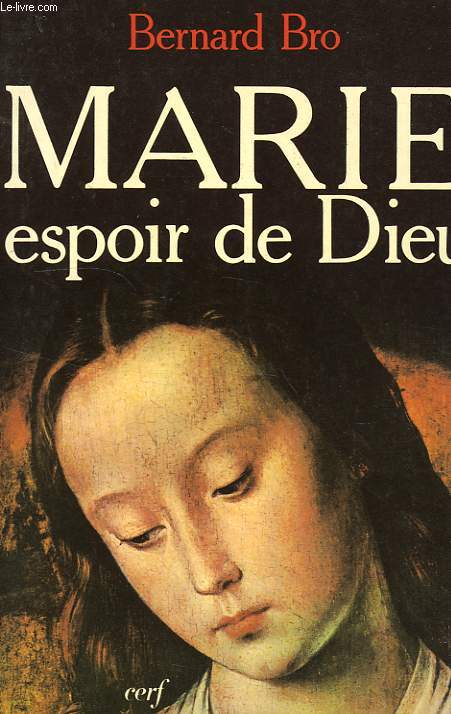 MARIE, ESPOIR DE DIEU