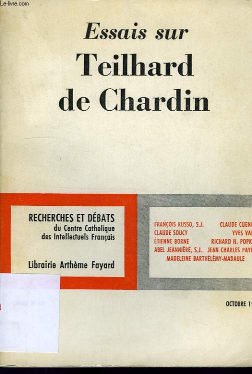 ESSAIS SUR TEILHARD DE CHARDIN