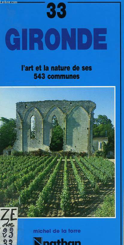 GUIDE DE L'ART ET DE LA NATURE, GIRONDE (33)