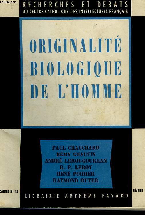 ORIGINALITE BIOLOGIQUE DE L'HOMME