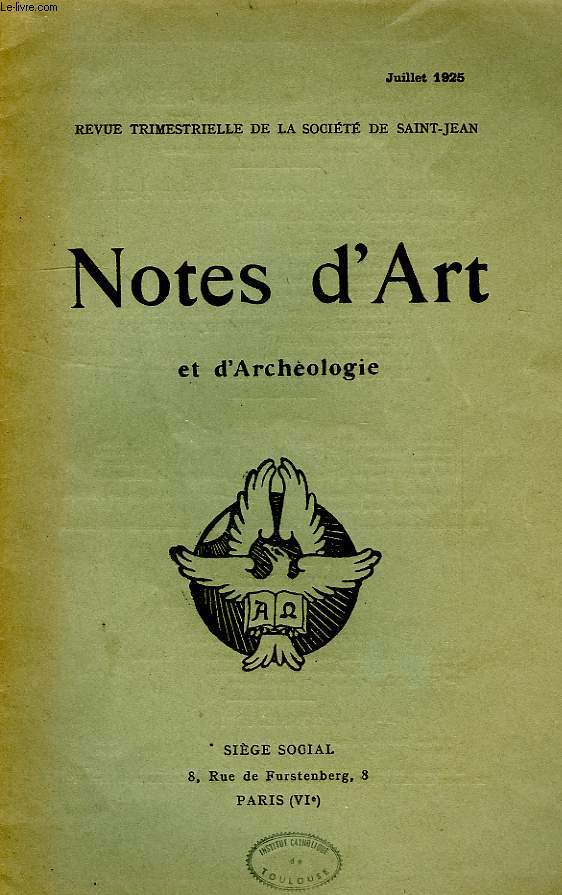 NOTES D'ART ET D'ARCHEOLOGIE, 29e ANNEE, N 3, JUILLET 1925