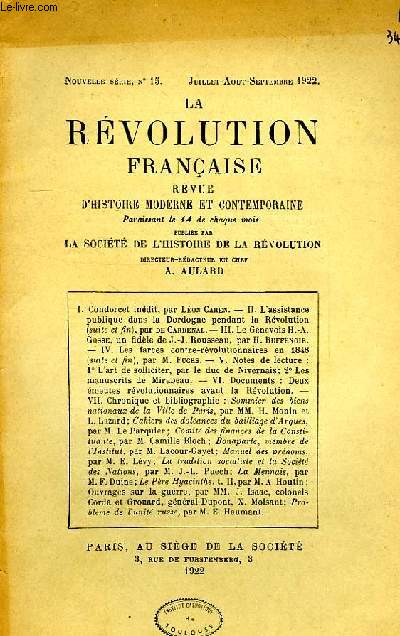 LA REVOLUTION FRANCAISE, REVUE D'HISTOIRE MODERNE ET CONTEMPORAINE, NOUVELLE SERIE, N 15, JUILLET-AOUT-SEPT. 1922