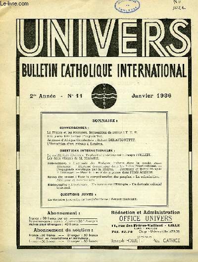 UNIVERS, BULLETIN CATHOLIQUE INTERNATIONAL, 2e ANNEE, N 11-19, JAN.-DEC 1936 (COMPLET)
